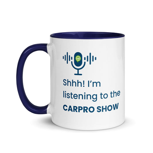 "Shhh! I'm listening to the CarPro Show" Mug